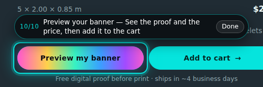 Custom banners builder, step 10 of 10: Preview, then add to cart. The guide rings the control and its prompt reads “Preview your banner”.